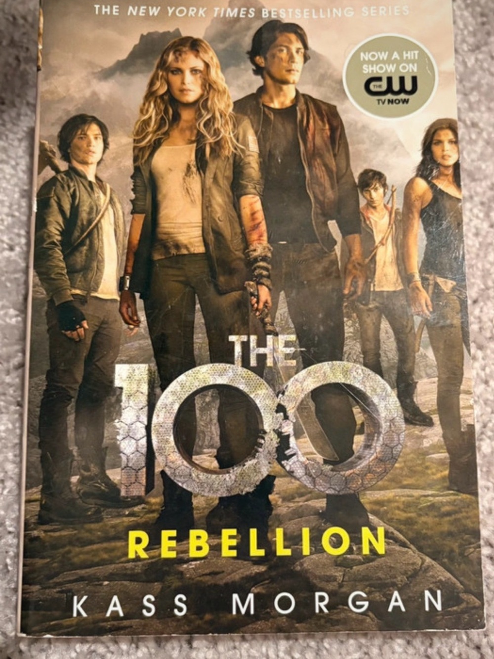 The 100: Rebellion - Paperback Book